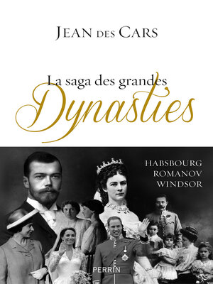 cover image of La saga des grandes dynasties